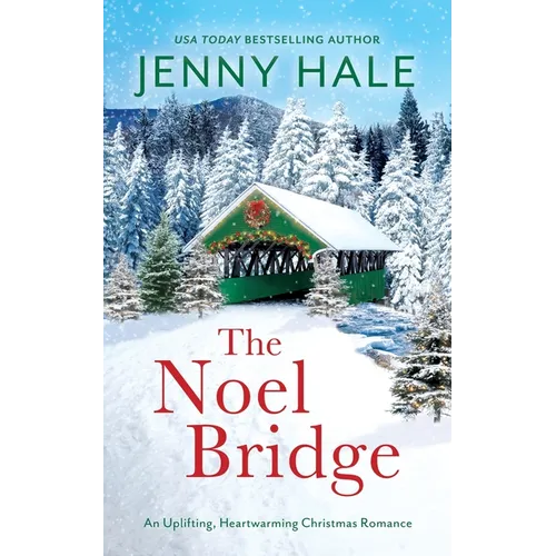 The Noel Bridge