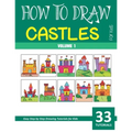 How to Draw Castles for Kids - Volume 1