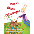 Clara's Canine Catastrophe