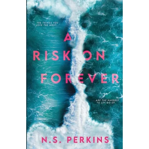 A Risk on Forever