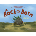 A Rock Is Born: An Epic Journey Through Time