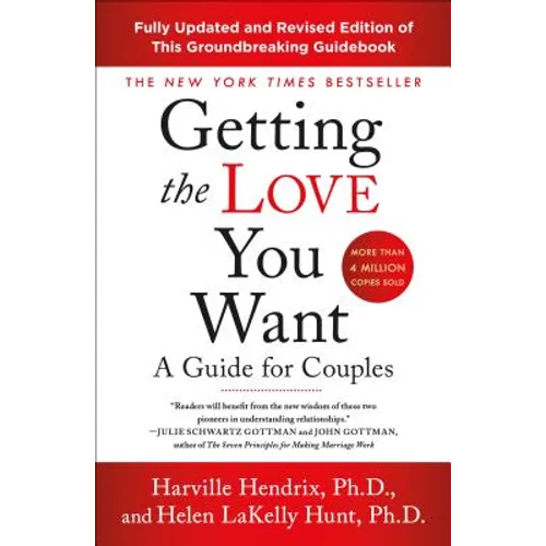 Getting the Love You Want: A Guide for Couples: Third Edition