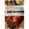 Shakespeare: Invention of the Human: The Invention of the Human