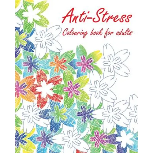 Anti-Stress Colouring book for adults