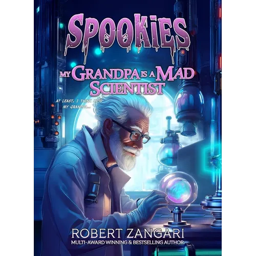 My Grandpa is a Mad Scientist