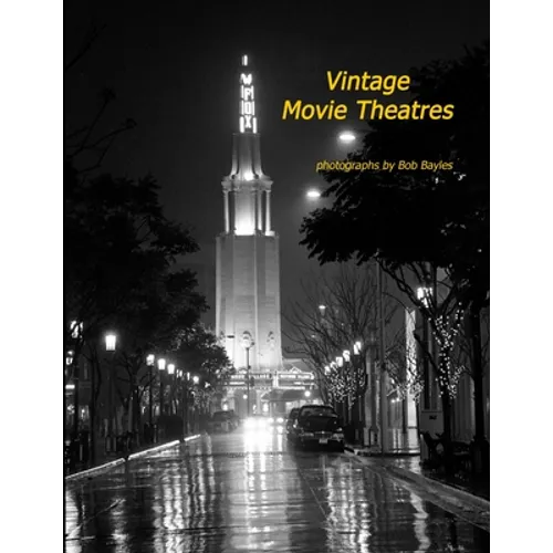 Vintage Movie Theatres