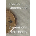 The Four Dimensions: Dimensions