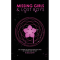 Missing Girls & Lost Boys: A Forbidden Love Dystopian Romance