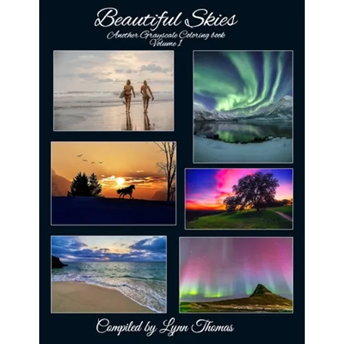 Beautiful Skies: Another Grayscale Coloring Book