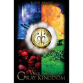 War For the Gray Kingdom
