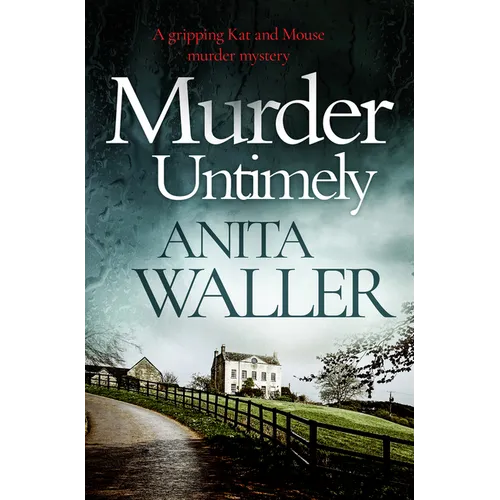 Murder Untimely: A Gripping Kat and Mouse Murder Mystery