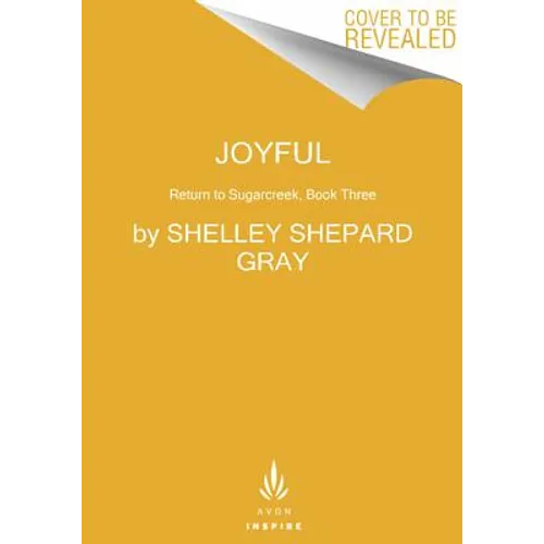 Joyful: Return to Sugarcreek, Book Three