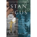 Stan and Gus: Art, Ardor, and the Friendship That Built the Gilded Age