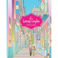 Loving Couples: Adult Coloring Book, Designs to Inspire Your Creative Genius