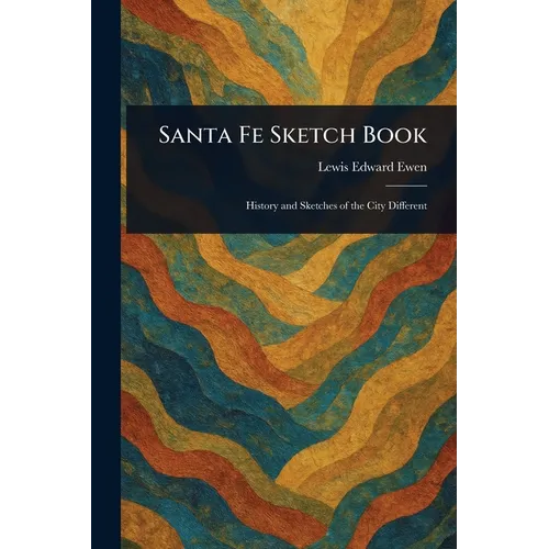 Santa Fe Sketch Book