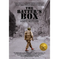 The Batter's Box: A Novel of Baseball, War, and Love