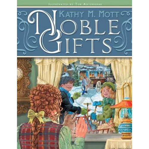 Noble Gifts