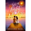You Light Me Up