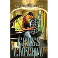 Cross Checked