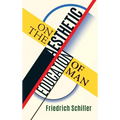 On the Aesthetic Education of Man