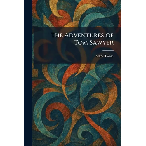 The Adventures of Tom Sawyer