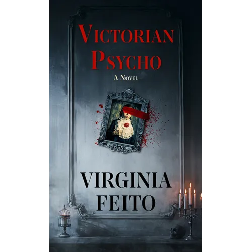 Victorian Psycho