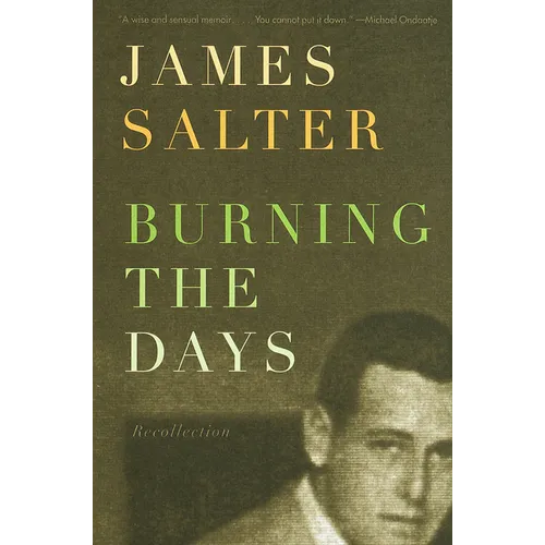 Burning the Days: Recollection (Ambassador Book Awards)