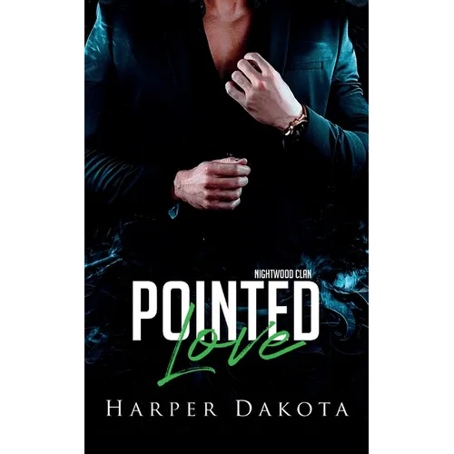 Pointed Love