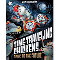 Bawk to the Future: A Star Chapter Book