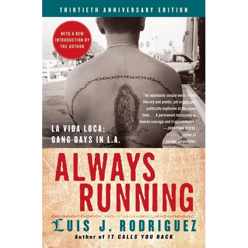 Always Running: La Vida Loca: Gang Days in L.A.