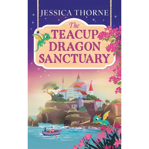 The Teacup Dragon Sanctuary