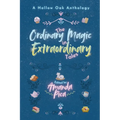 The Ordinary Magic in Extraordinary Tales