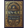 Ben-Hur: A Tale of the Christ (Collector's Edition) (Laminated Hardback with Jacket)
