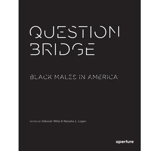 Question Bridge: Black Males in America