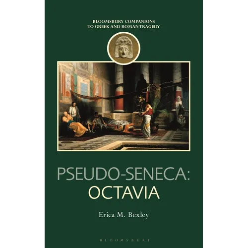Pseudo-Seneca: Octavia