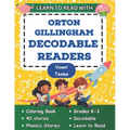 Learn to Read with Orton Gillingham Decodable Readers: Orton Gillingham Coloring Book Phonics Readers for Kindergarten, First Grade, Second Grade and