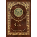 The Castle of Otranto (Royal Collector's Edition) (Case Laminate Hardcover with Jacket)
