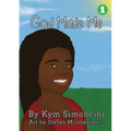 God Made Me