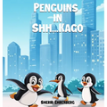 Penguins in Shh...Kago