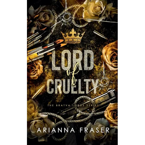 Lord of Cruelty - A Dark Bratva Romance