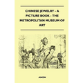 Chinese Jewelry - A Picture Book - The Metropolitan Museum of Art