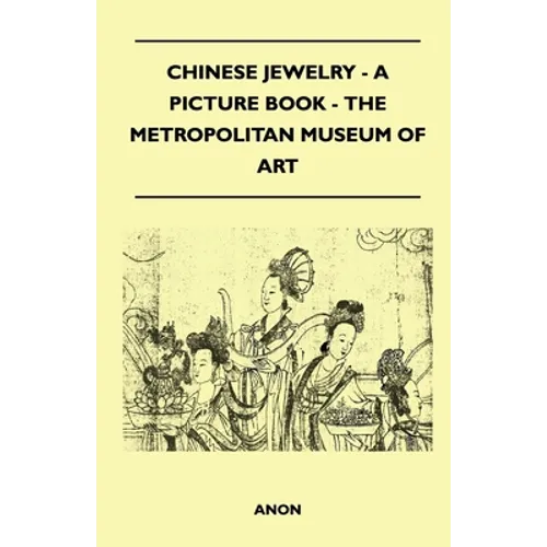 Chinese Jewelry - A Picture Book - The Metropolitan Museum of Art
