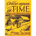 Once Upon a Time: The Way America Was