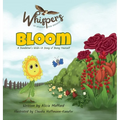 Bloom: A Dandelion's Wish-A Story of Being Yourself