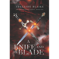 A Knife and a Blade