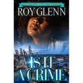 Is It a Crime: 20th Anniversary Edition
