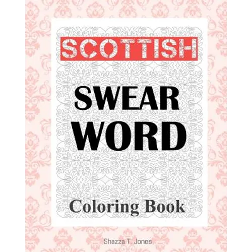 Scottish Swear Word Coloring Book