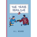 The Trade Deadline