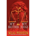 My Brother, My Judge
