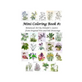 Mini Botanical Art Coloring Book: Pen & Ink Drawings